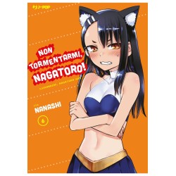 Non Tormentarmi, Nagatoro!...