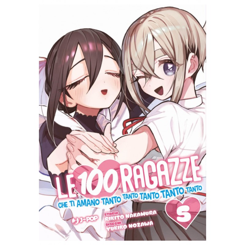 Le 100 Ragazze che ti amano Tanto Tanto Tanto Tanto Tanto vol. 5