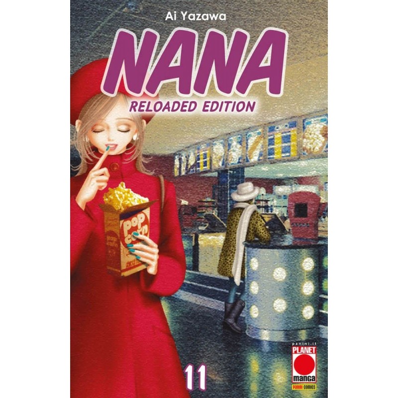 Nana Reloaded Edition vol. 11 - Ristampa