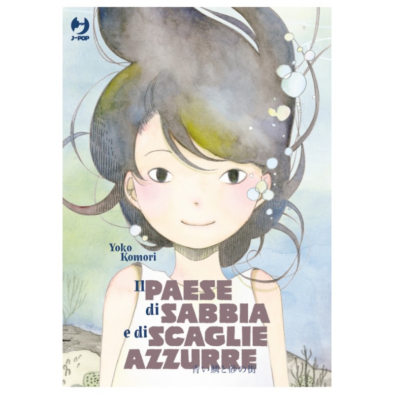 Il Paese di Sabbia e di Scaglie Azzurre
