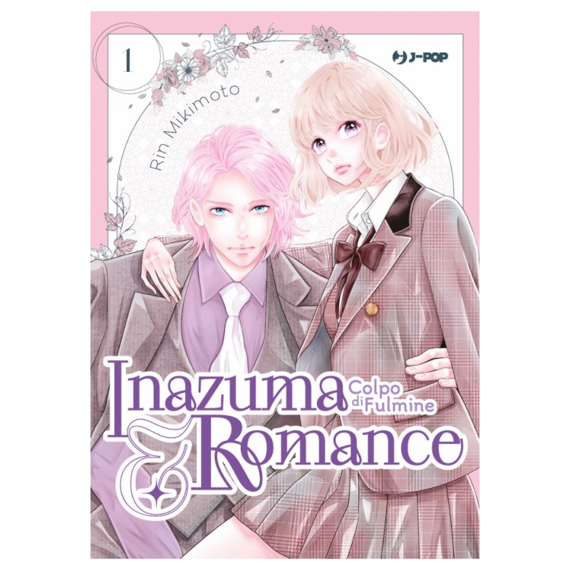 Inazuma & Romance - Colpo di Fulmine vol. 1